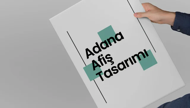 Adana Afiş Tasarımı - ÇK Yapım